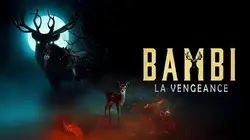 Sur Paris Première à 23h10 : Bambi : La vengeance