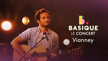 Basique, le concert Vianney