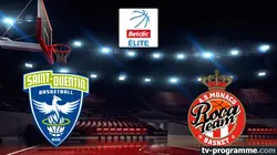 Saint-Quentin / Monaco Basket-ball Betclic Elite 2024-2025