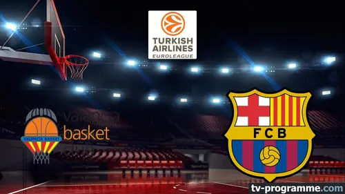 Valence / FC Barcelone Basket-ball Euroligue masculine 2025-2026