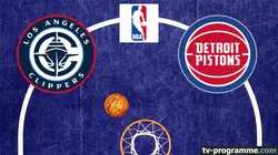 Los Angeles Clippers / Detroit Pistons  Basket-ball NBA 2024-2025