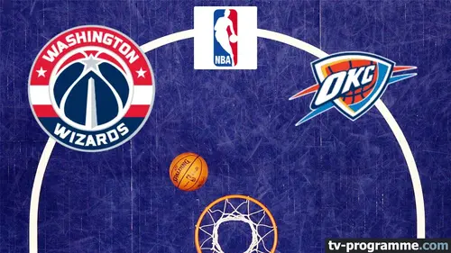 Washington Wizards / Oklahoma City Thunder Basket-ball NBA 2025-2026