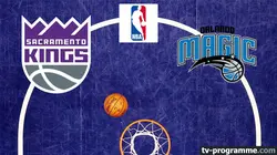 Sur beIN SPORTS 3 à 22h30 : Sacramento Kings / Orlando Magic