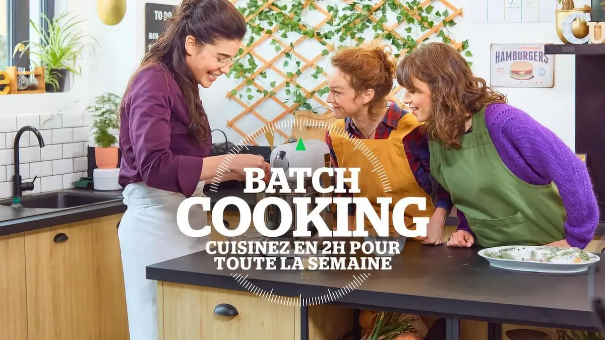 Batch Cooking S01E16 Emission 16 : Spéciale brunch avec Vanessa Kayo et Julie Villers