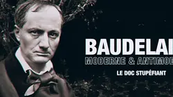 Baudelaire : moderne & antimoderne