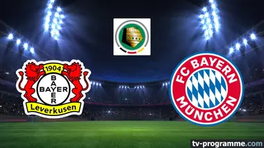 Bayer Leverkusen / Bayern Munich Football Coupe d'Allemagne 2025-2026