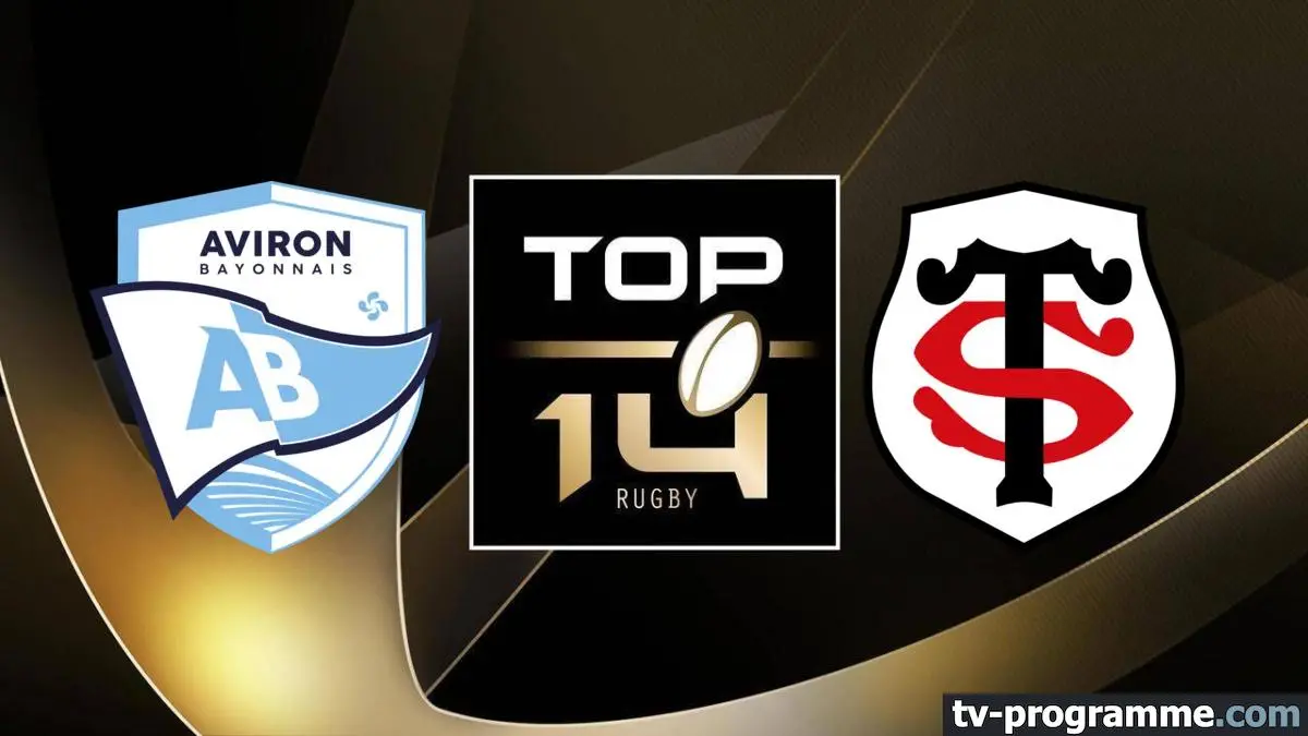 Bayonne / Toulouse Rugby Top 14 2025-2026
