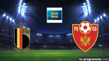 Belgique / Monténégro Football Match amical international 2024