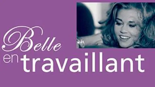 Belle en travaillant