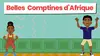 Belles comptines d'Afrique