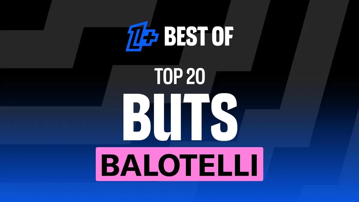 Best of Ligue 1 S01E13 Top 20 buts Balotelli