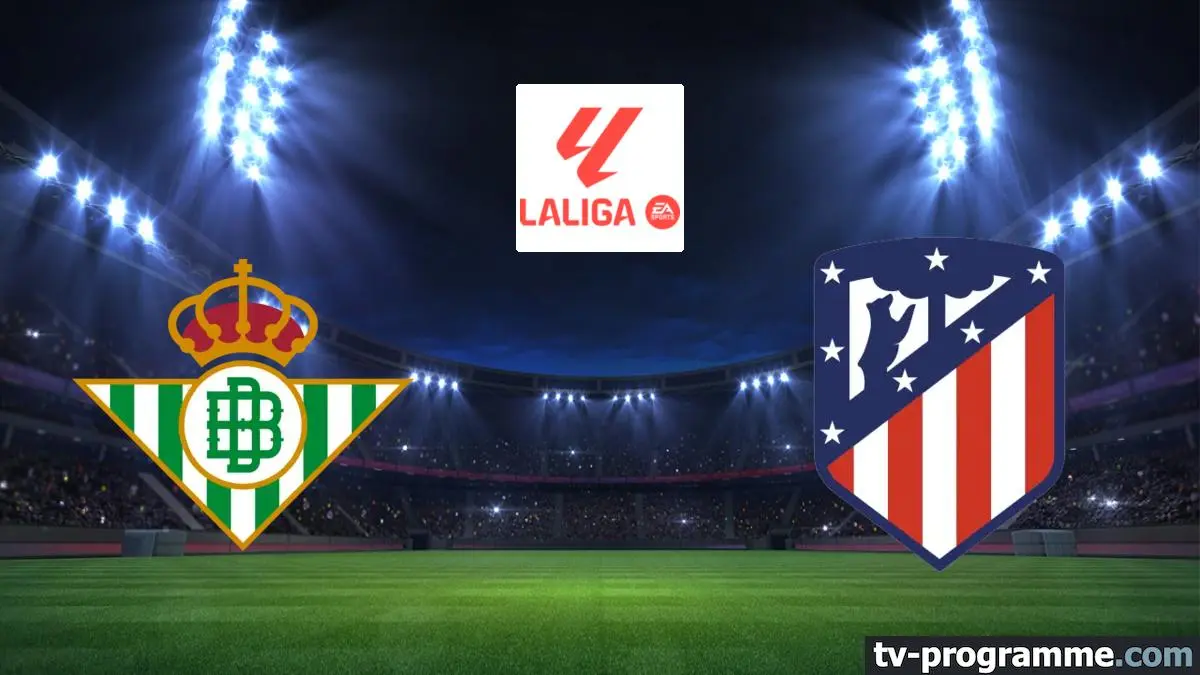 Betis Séville / Atlético Madrid Football Liga 2024-2025