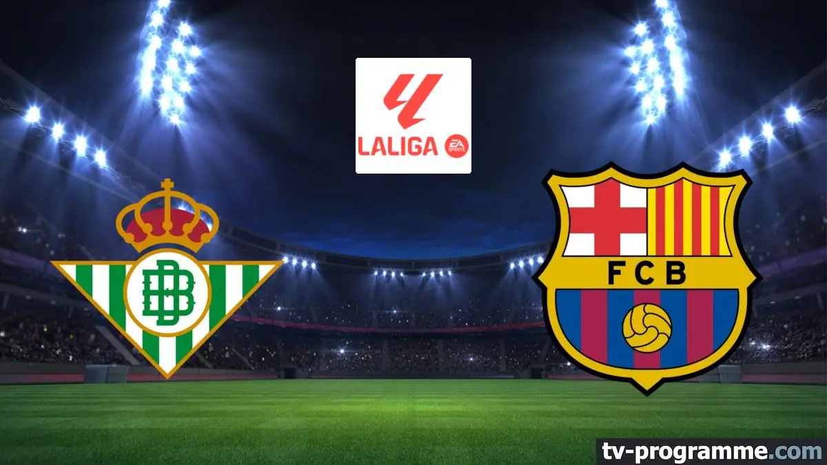 Betis Séville / FC Barcelone Football Liga 2024-2025