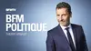 BFM Politique