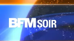 Sur BFM TV à 22h30 : BFM Soir