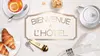 Bienvenue à l'hôtel