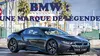 BMW : Une marque de légende