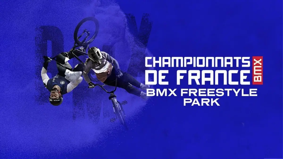 BMX Freestyle Park BMX Championnats de France 2023