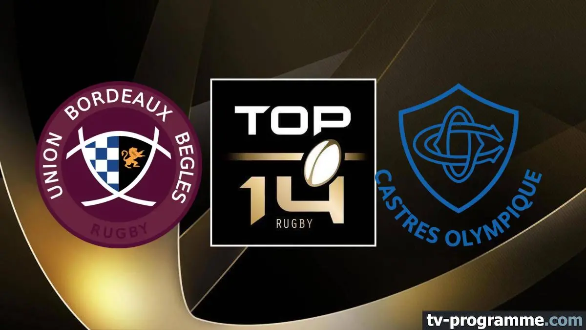 Bordeaux-Bègles / Castres Rugby Top 14 2025-2026
