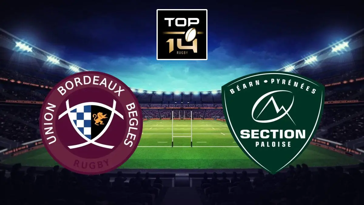 Bordeaux-Bègles / Pau Rugby Top 14 2025-2026