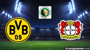 Borussia Dortmund / Bayer Leverkusen Football Coupe d'Allemagne 2025-2026