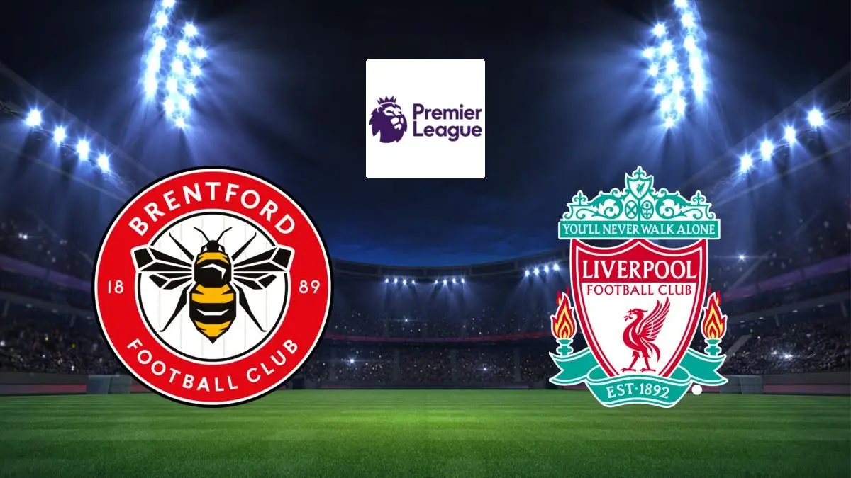 Brentford / Liverpool Football Premier League
