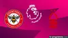 Brentford / Nottingham Forest Football Premier League 2025-2026