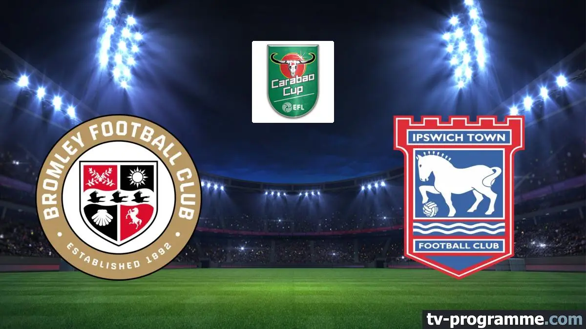 Bromley FC / Ipswich Town Football Coupe de la Ligue anglaise 2025-2026