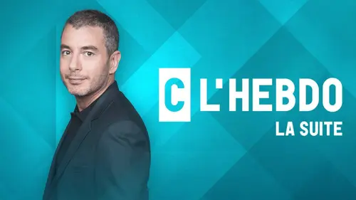 C l'hebdo la suite