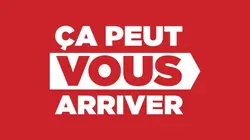 Ça peut vous arriver