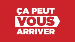 Ça peut vous arriver