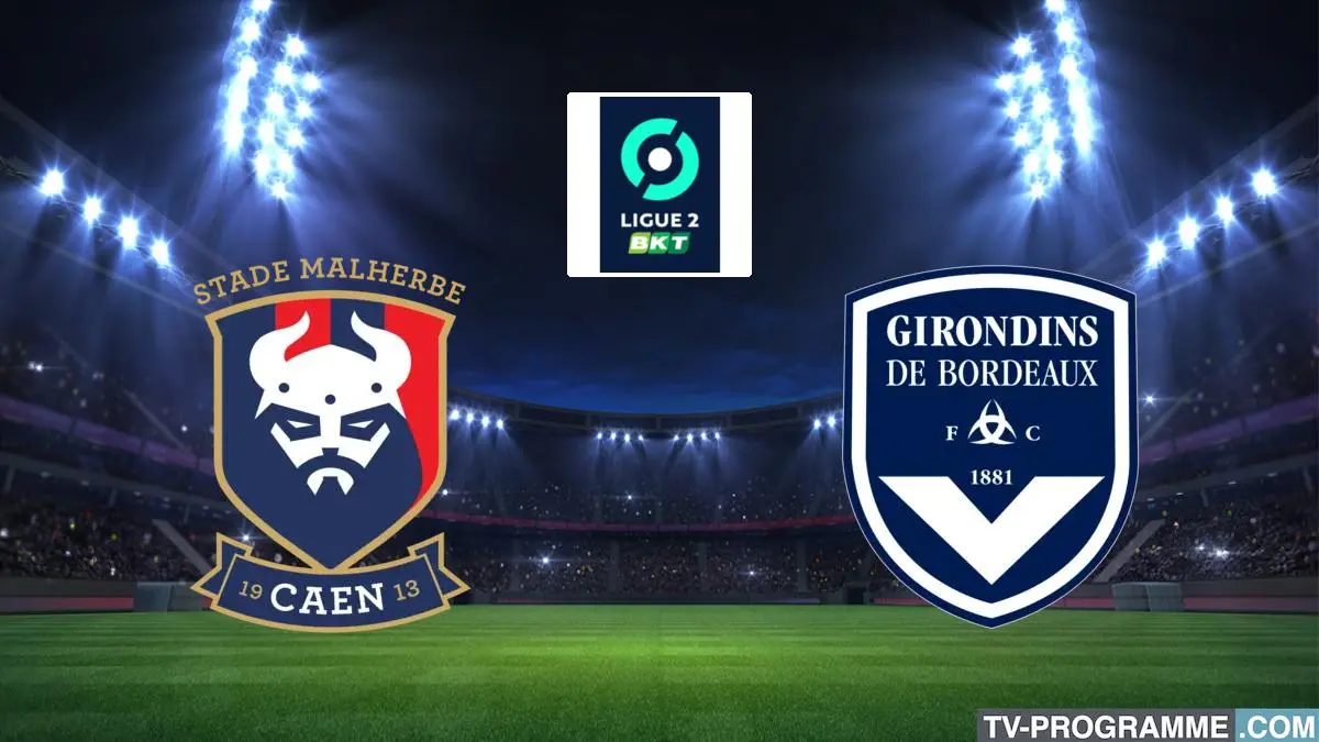 Caen / Bordeaux Football Ligue 2 BKT 2023/2024