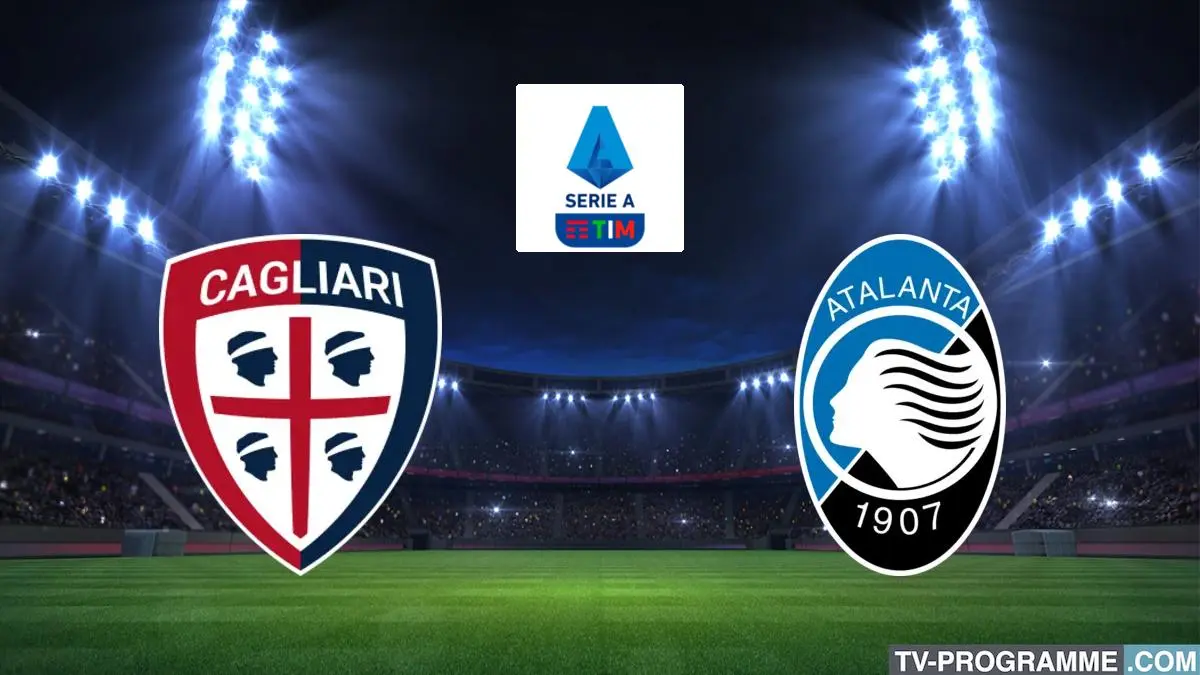 Cagliari / Atalanta Bergame Football Serie A 2023/2024