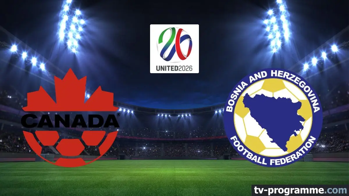 Canada / Bosnie-Herzégovine Football Coupe du monde 2026