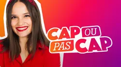 Cap ou pas cap