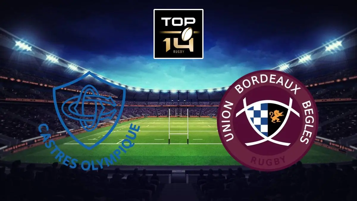 Castres / Bordeaux-Bègles Rugby Top 14 2024-2025