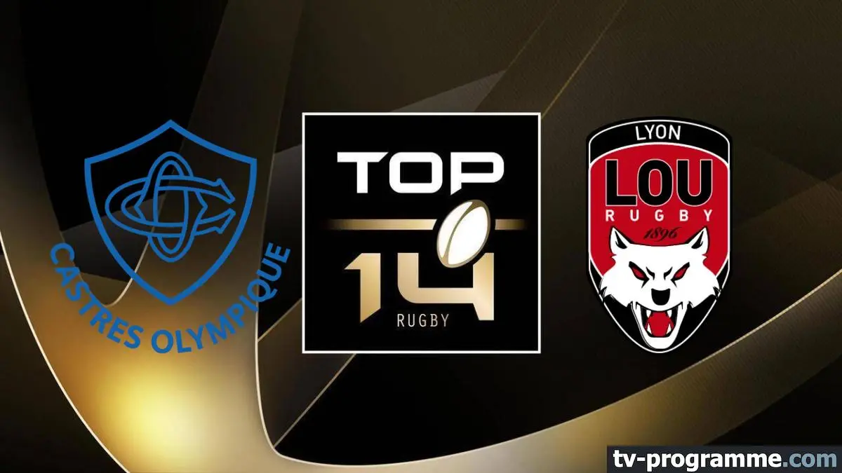 Castres / Lyon Rugby Top 14 2024-2025