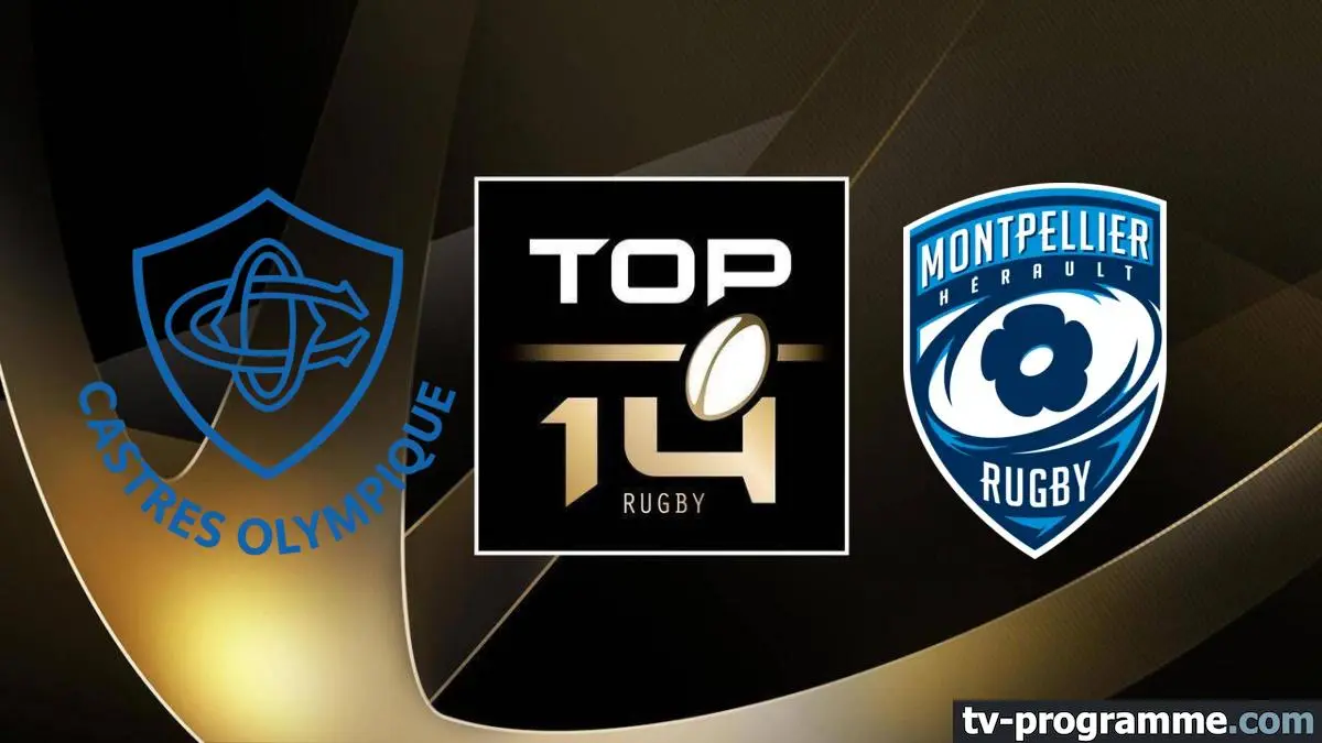 Castres / Montpellier Rugby Top 14 2023/2024