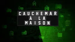 Cauchemar à la maison
