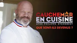 Cauchemar en cuisine, que sont-ils devenus ?