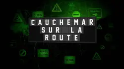 Cauchemar sur la route
