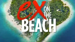 Celebrity Ex on the Beach : la revanche des ex S03E07 Le seul chemin, c'est l'ex