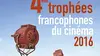 Cérémonie des trophées francophones du cinéma