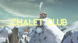 Chalet Club