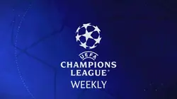 Champions League Weekly