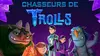 Le retour du chasseur de Trolls