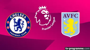 Chelsea / Aston Villa Football Premier League 2024-2025