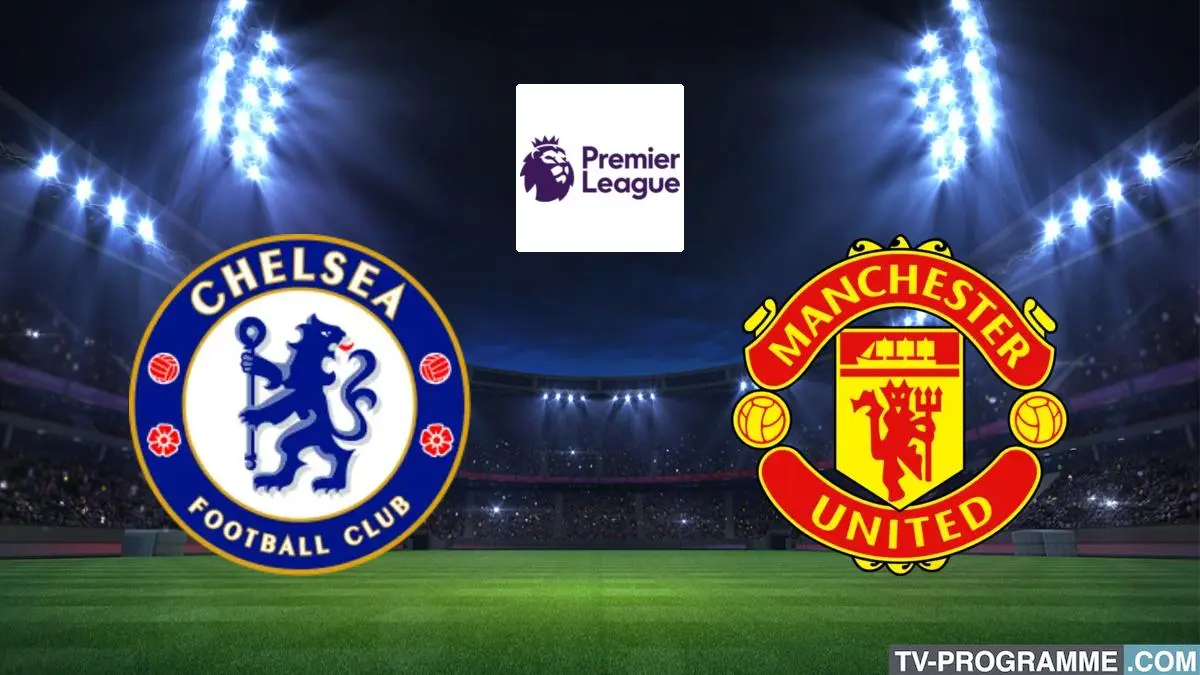 Chelsea / Manchester United Football Premier League 2024-2025