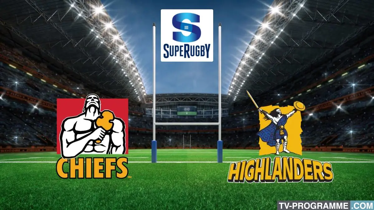 Chiefs / Highlanders Rugby Super Rugby Pacific 2026