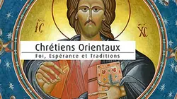 Visuel de Chrétiens orientaux : foi, espérance et traditions